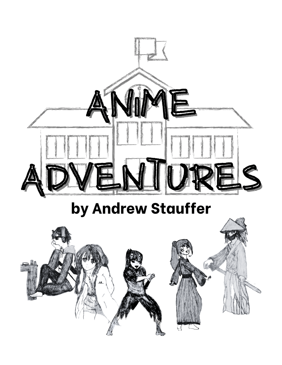Anime Adventures Arrives!